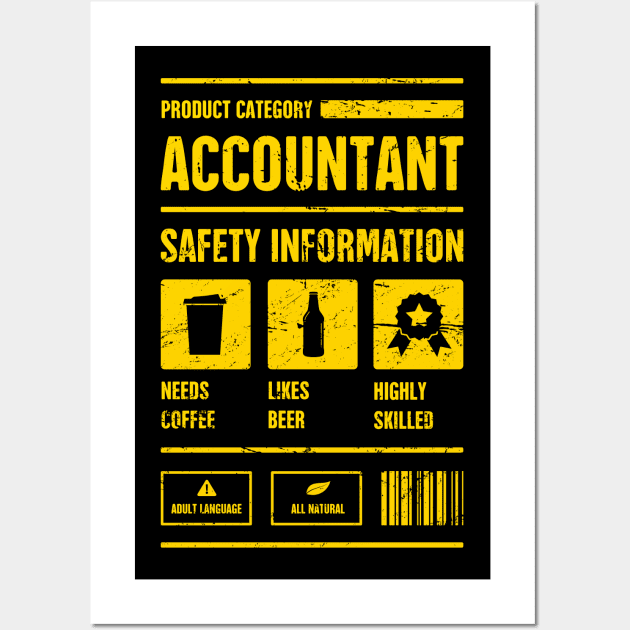 Accountant Safety Information | Accounting Wall Art by MeatMan